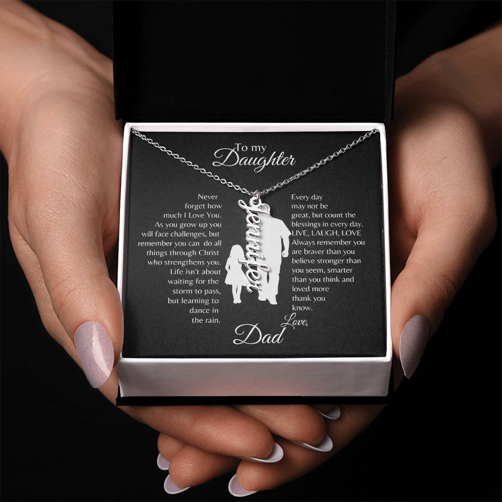 Daughter | Dad | Phil. 4:13 | Life's Storms Vertical Name Necklace