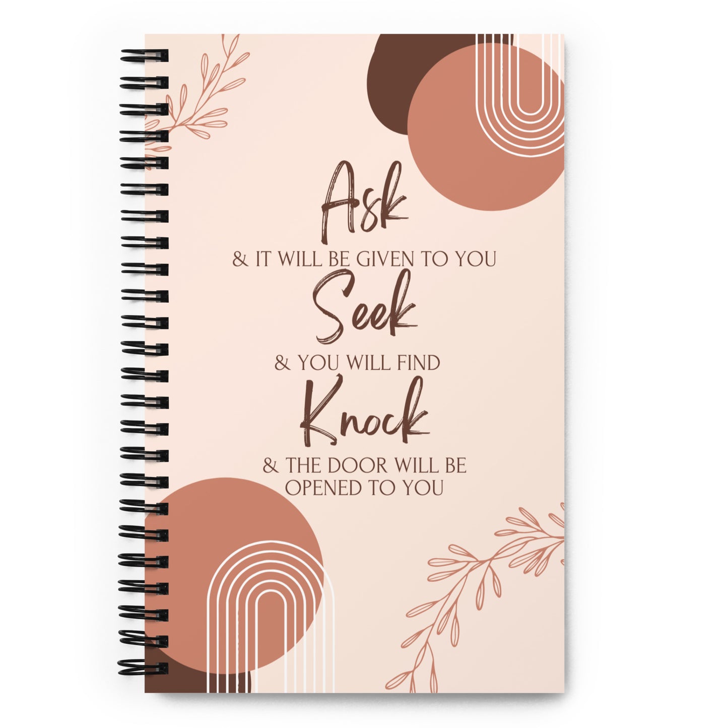Ask, Seek, Knock Notebook