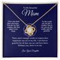 Mom | Daughter| Home Love Knot Necklace