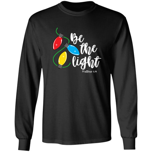 Be The Light Long Sleeve