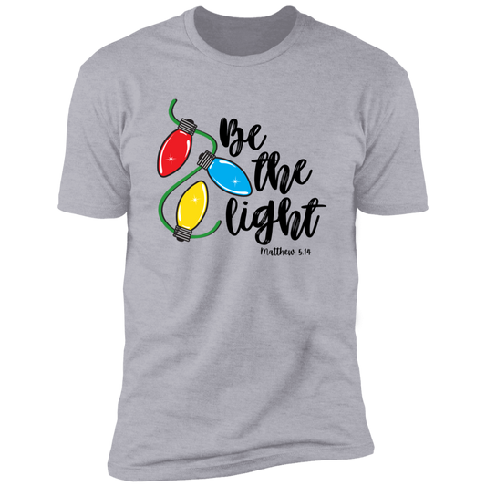 Be The Light T-Shirt