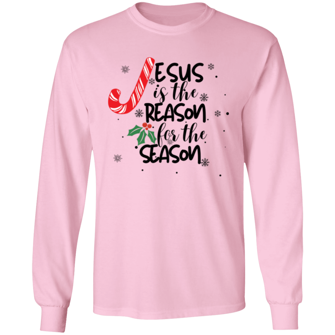 Jesus is the Reason Candy Longsleeve