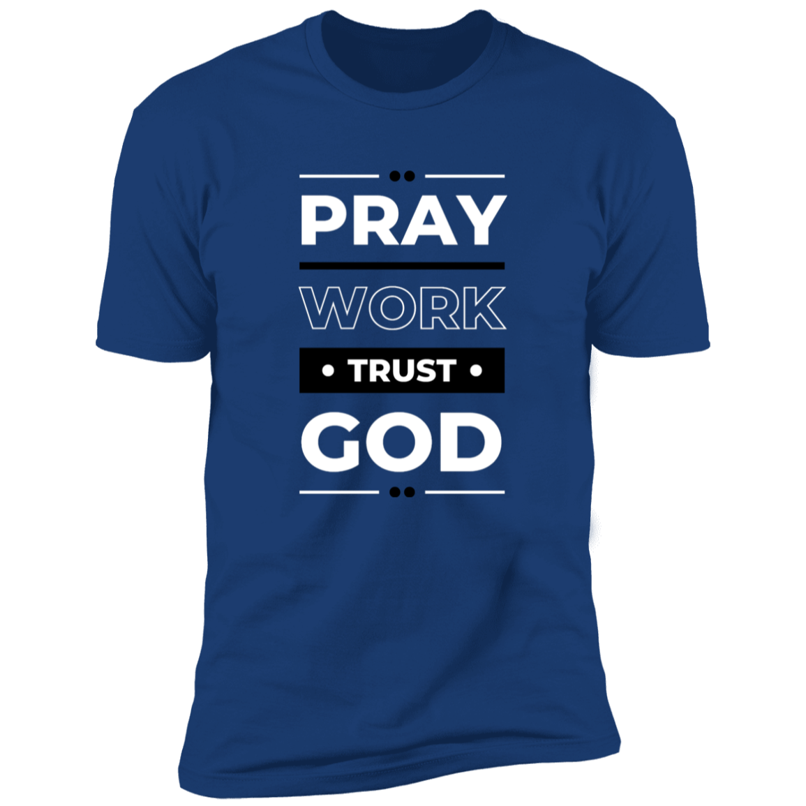 Men's Pray|Work|Trust God