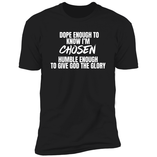 Chosen T-Shirt