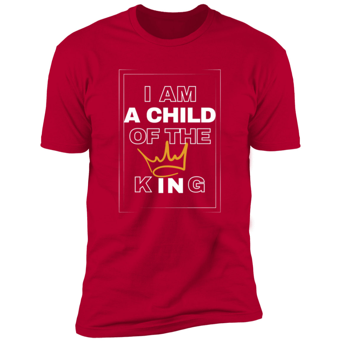 Child of The King Unisex T -Shirt