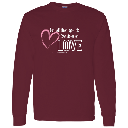 All in Love Long Sleeve T Shirt