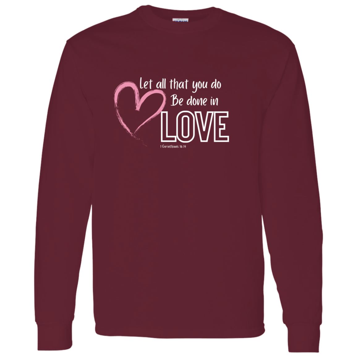 All in Love Long Sleeve T Shirt