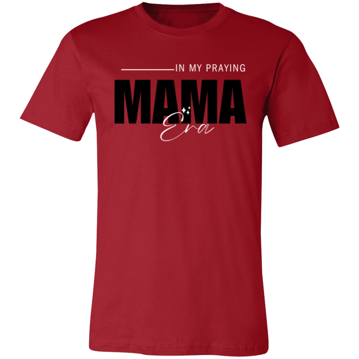 Praying Mama Era T-Shirt