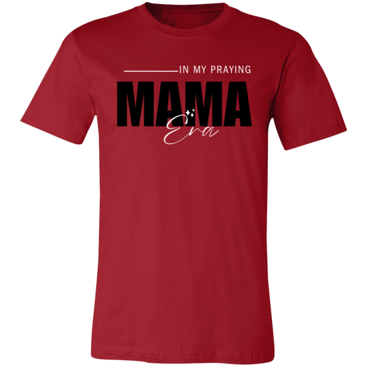 Praying Mama Era T-Shirt