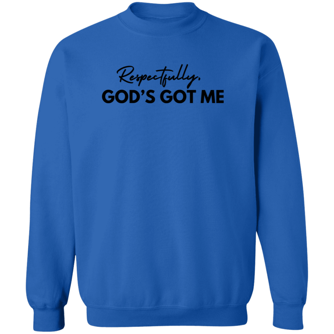 God's Got Me Crewneck Sweatshirt