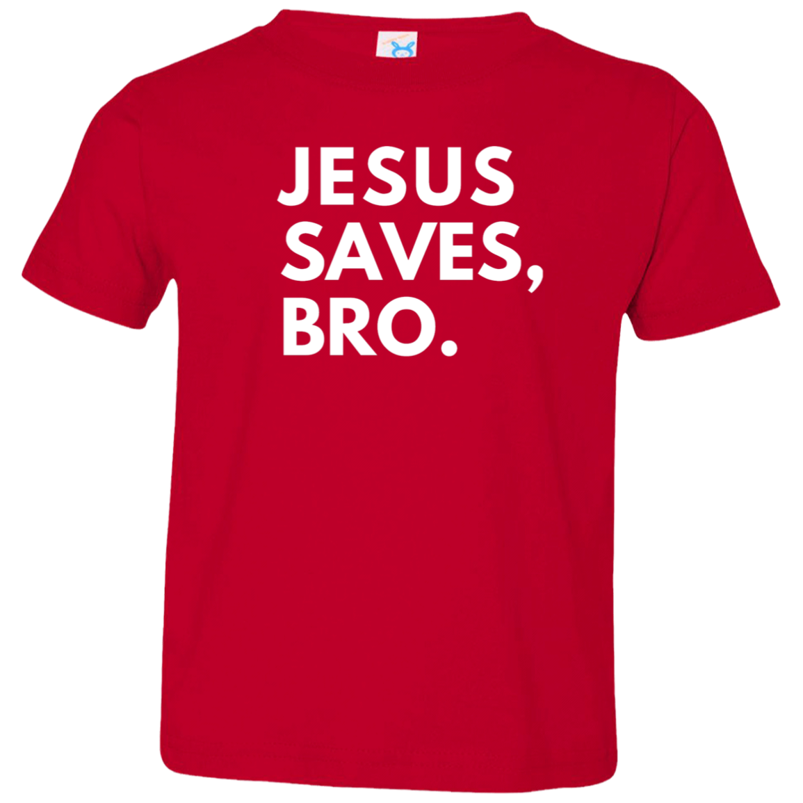 Jesus Saves Toddler T-Shirt