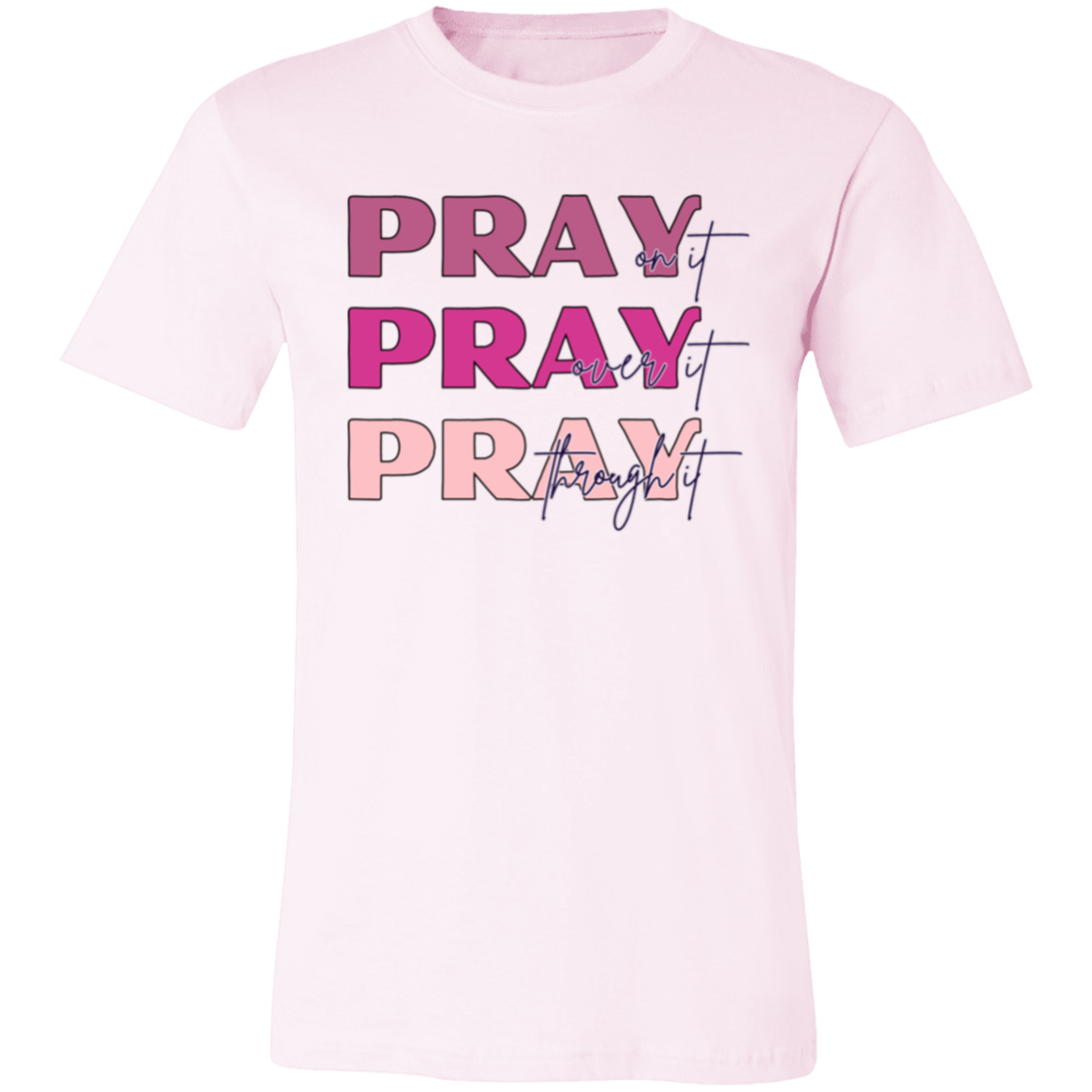 Women's Pray T-Shirt