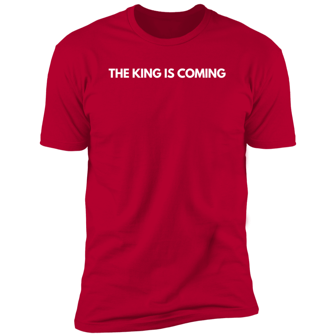 The King is Coming T-Shirt