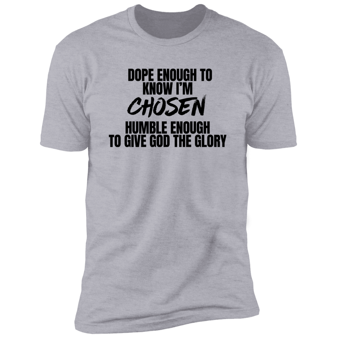 Chosen T-Shirt