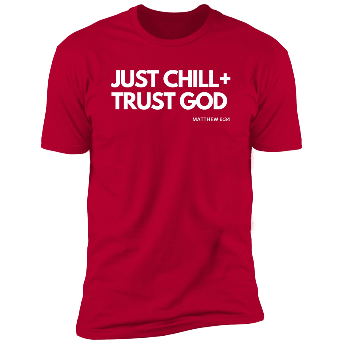 Trust God T- Shirt