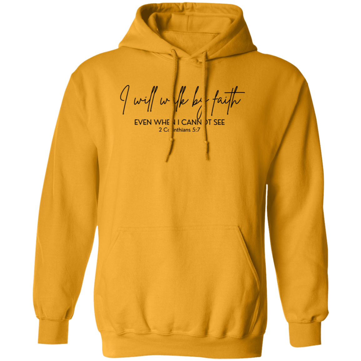 Walk By Faith Hoodie