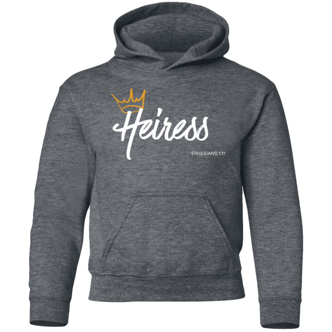 Heiress to Him Eph 1:11 Youth Hoodie