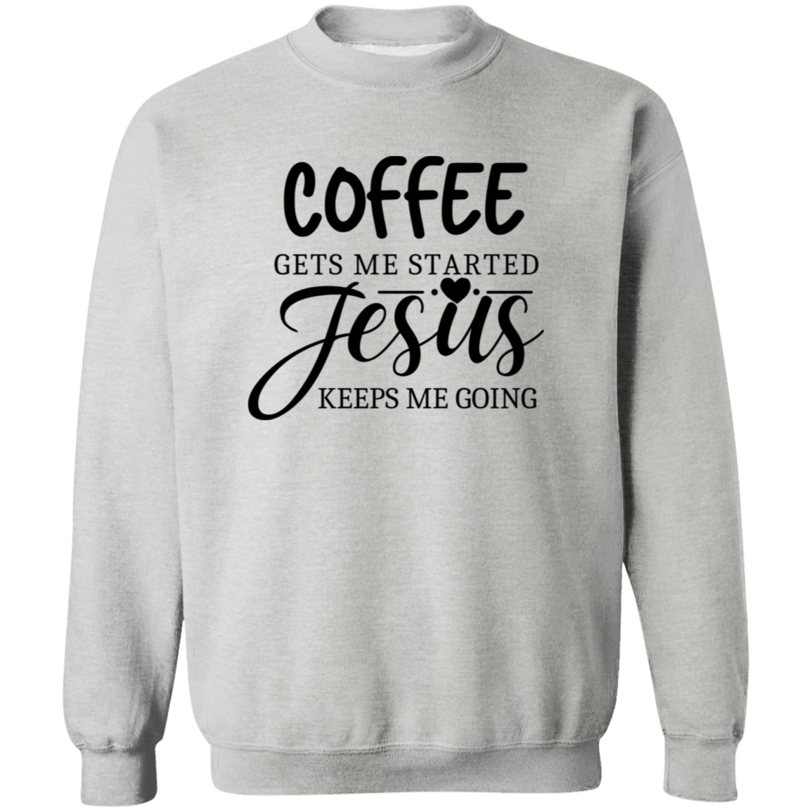 Jesus Fueled Crewneck Sweatshirt