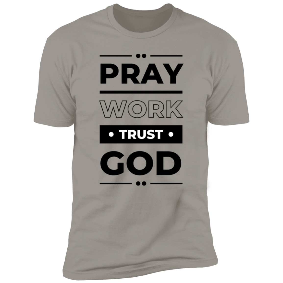 Men's| Pray | Work| Trust God