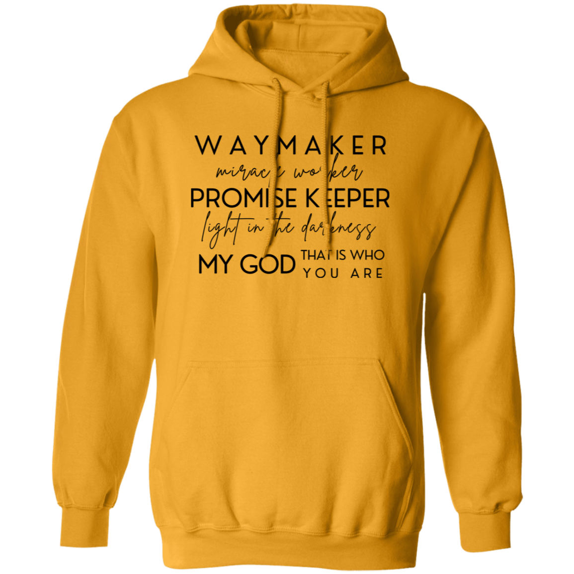 Waymaker Hoodie