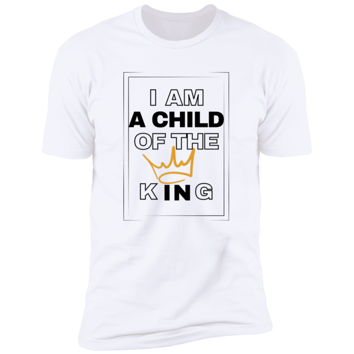 Child of The King Unisex T -Shirt