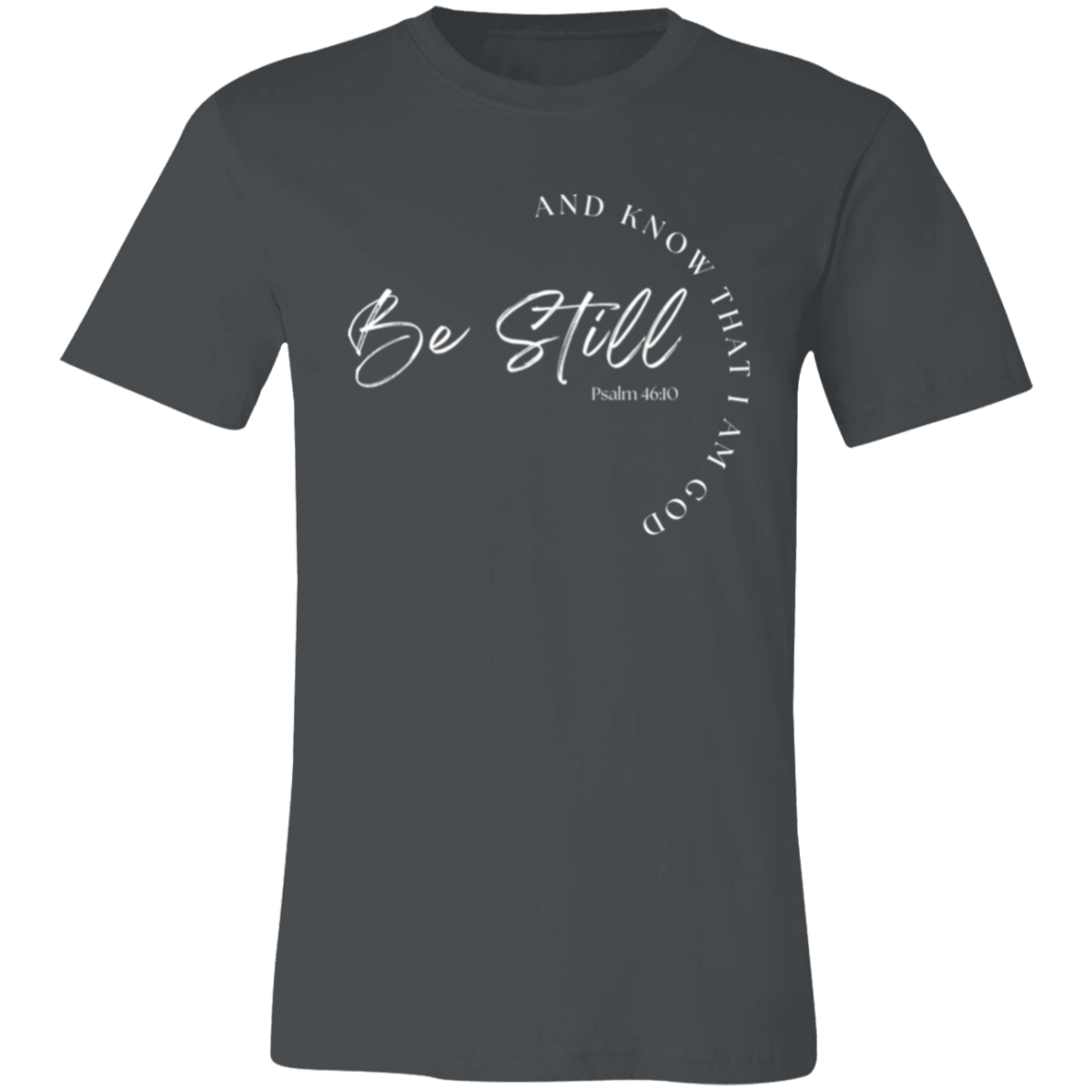 Women's Be Still T-Shirt