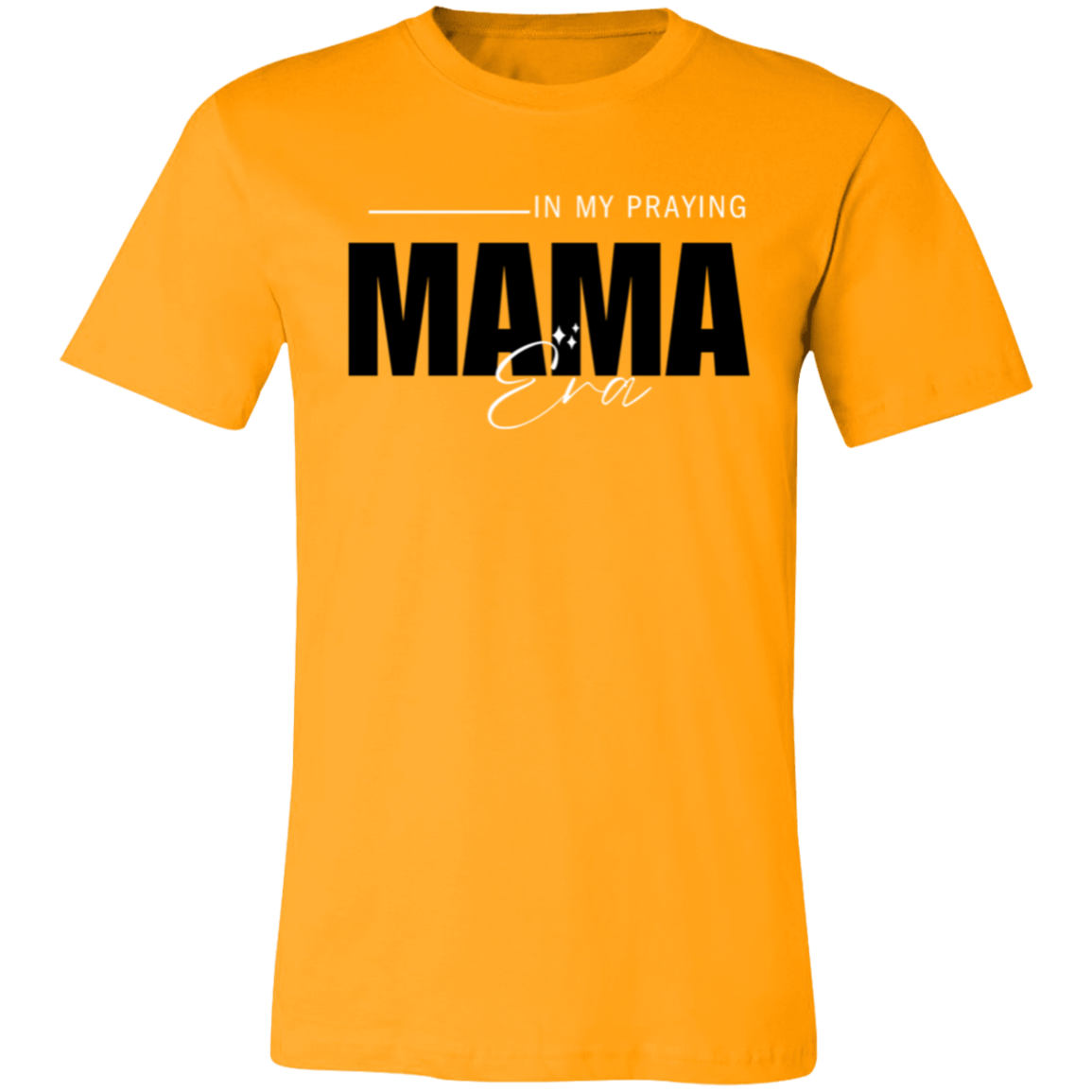 Praying Mama Era T-Shirt