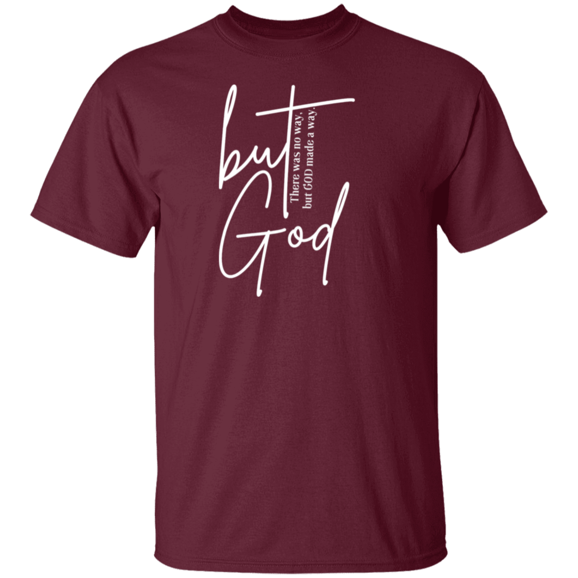 but God Unisex T-Shirt