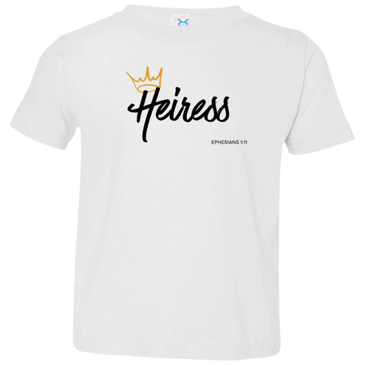 Heiress to Him Eph 1:11 Toddler T Shirt