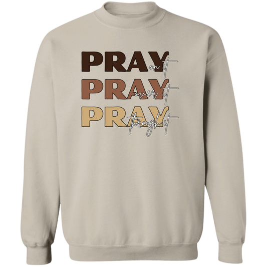 PRAY  Crewneck Sweatshirt