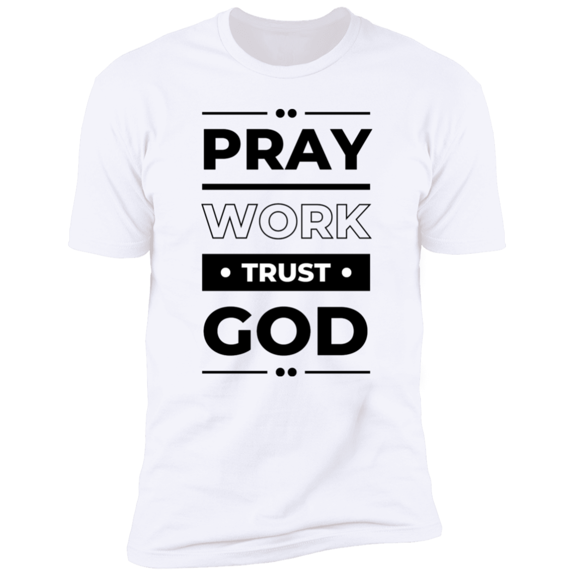 Men's| Pray | Work| Trust God