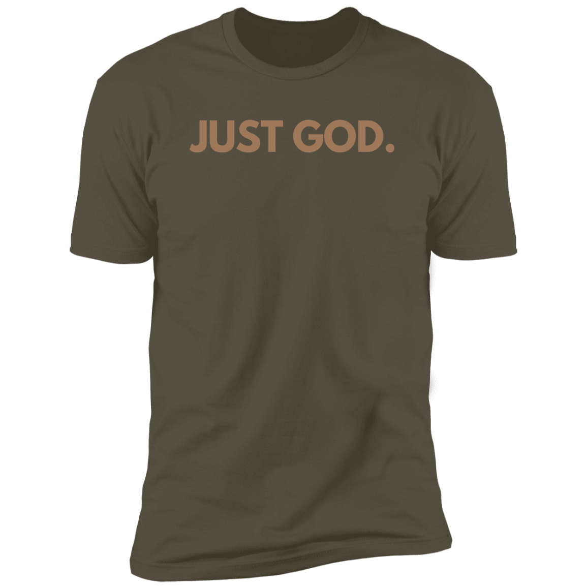 Just God Warm Tone T-Shirt