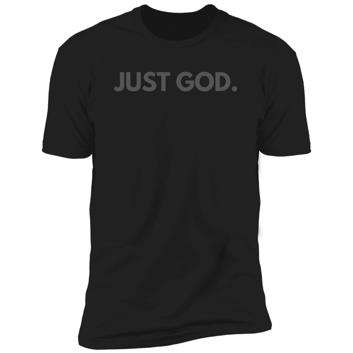 Just God Warm Tone T-Shirt