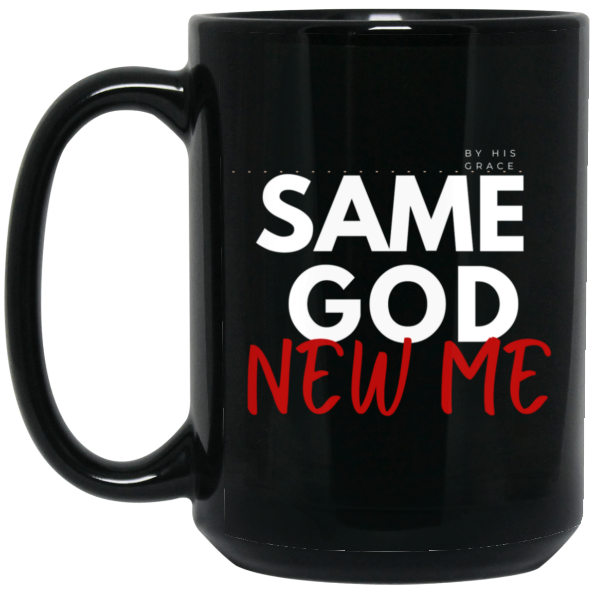 Same God 15 oz. Mug