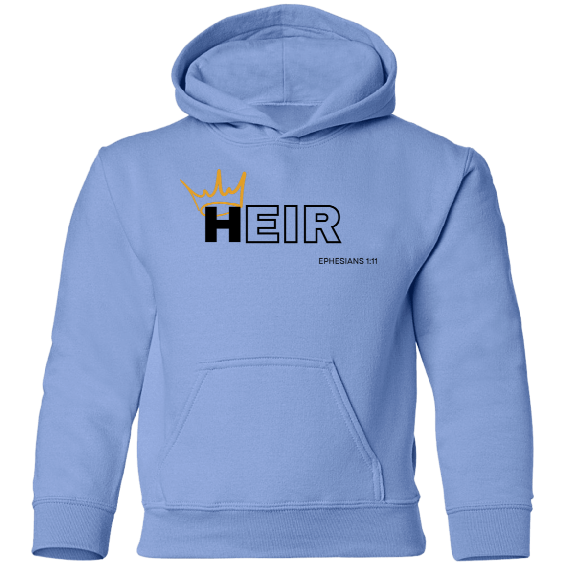 Heir to Him Eph 1:11 Youth Hoodie