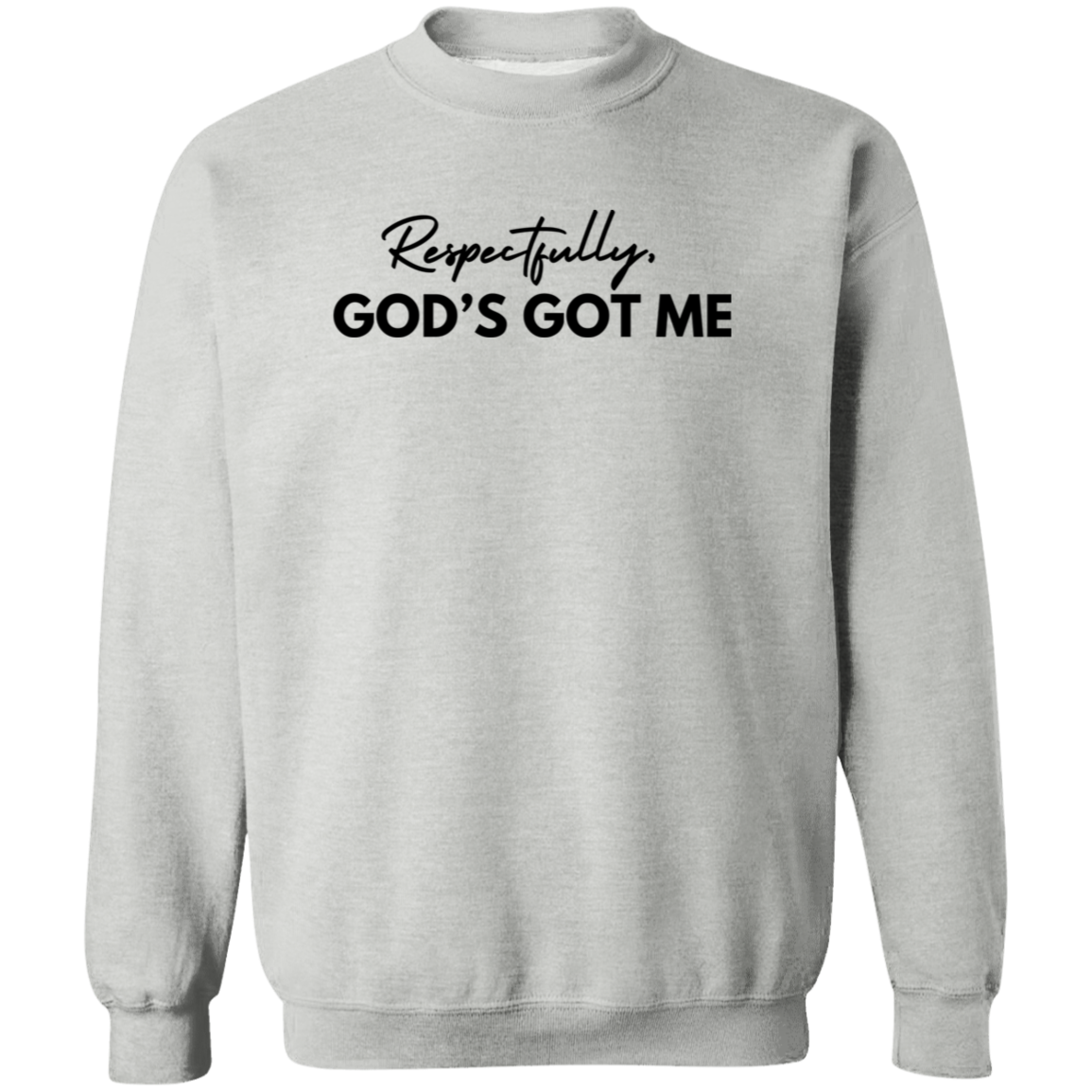 God's Got Me Crewneck Sweatshirt