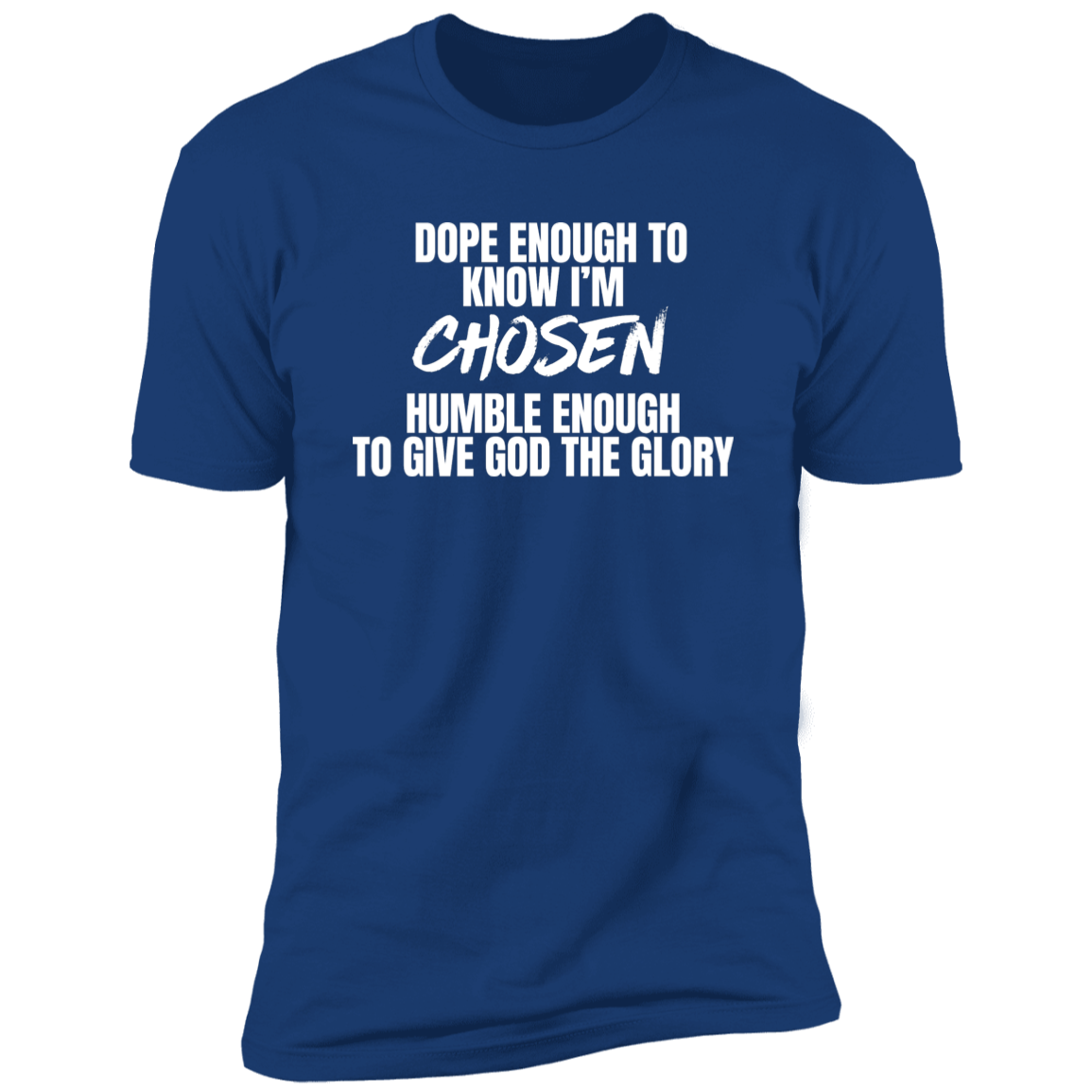 Chosen T-Shirt