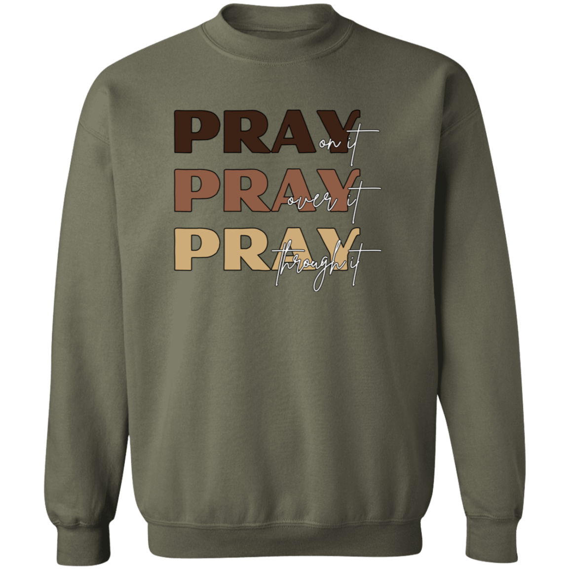 PRAY  Crewneck Sweatshirt