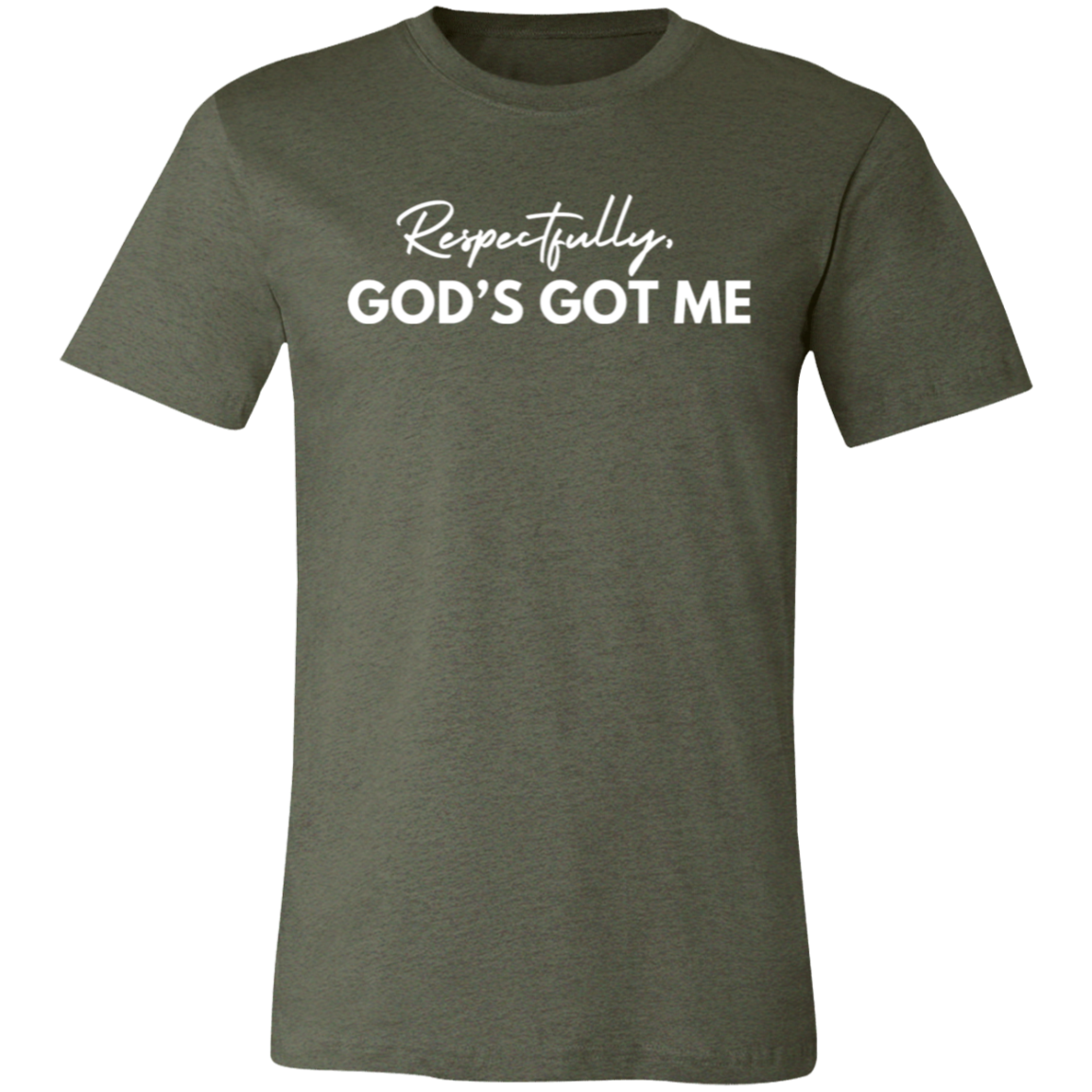 God's Got Me T-Shirt