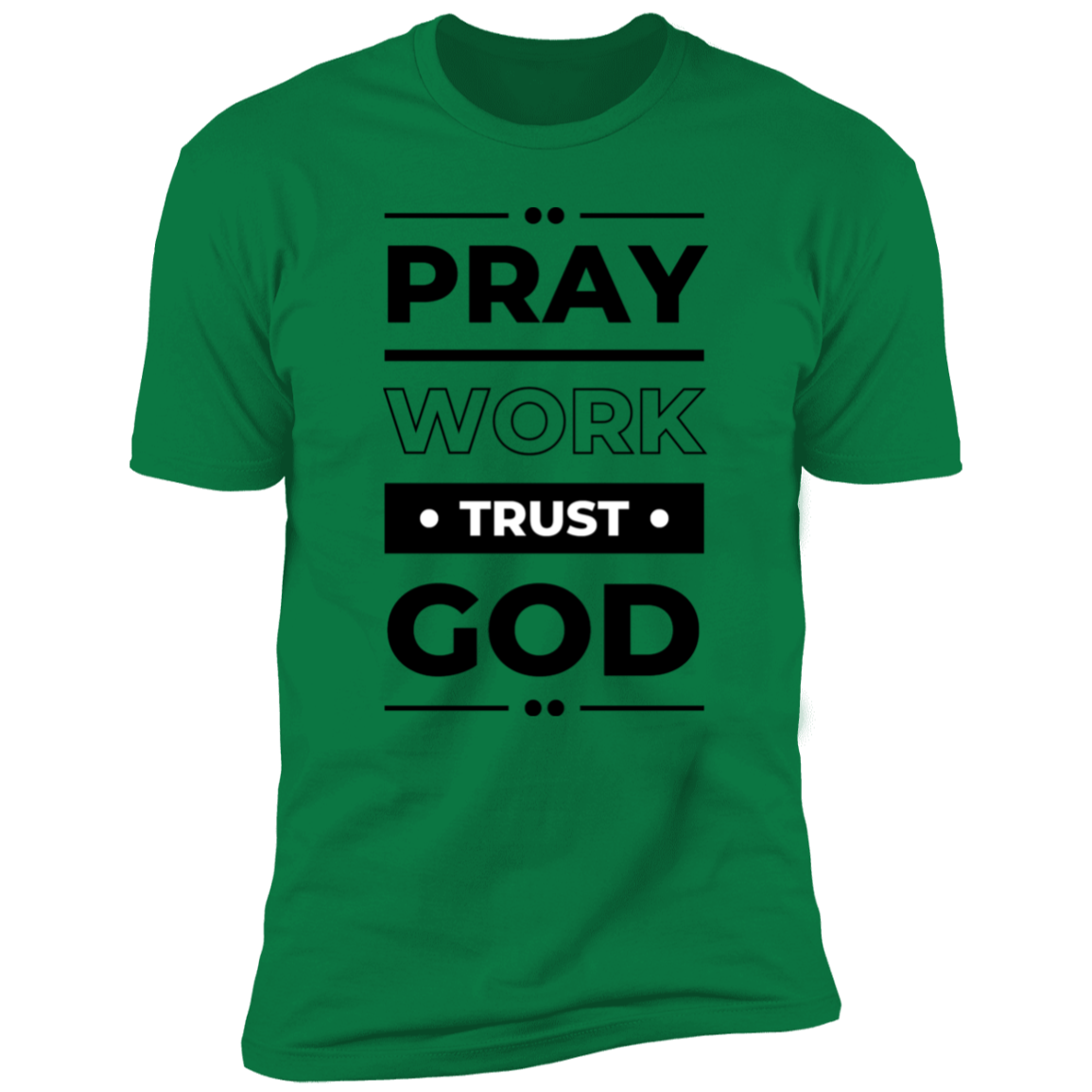 Men's| Pray | Work| Trust God