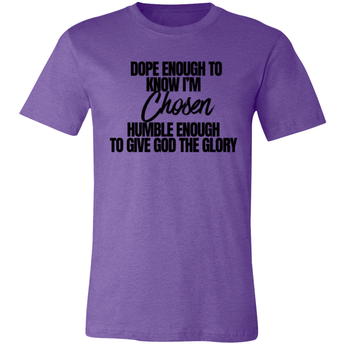 Women's Chosen T-Shirt