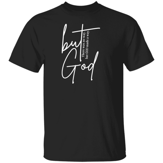 but God Unisex T-Shirt