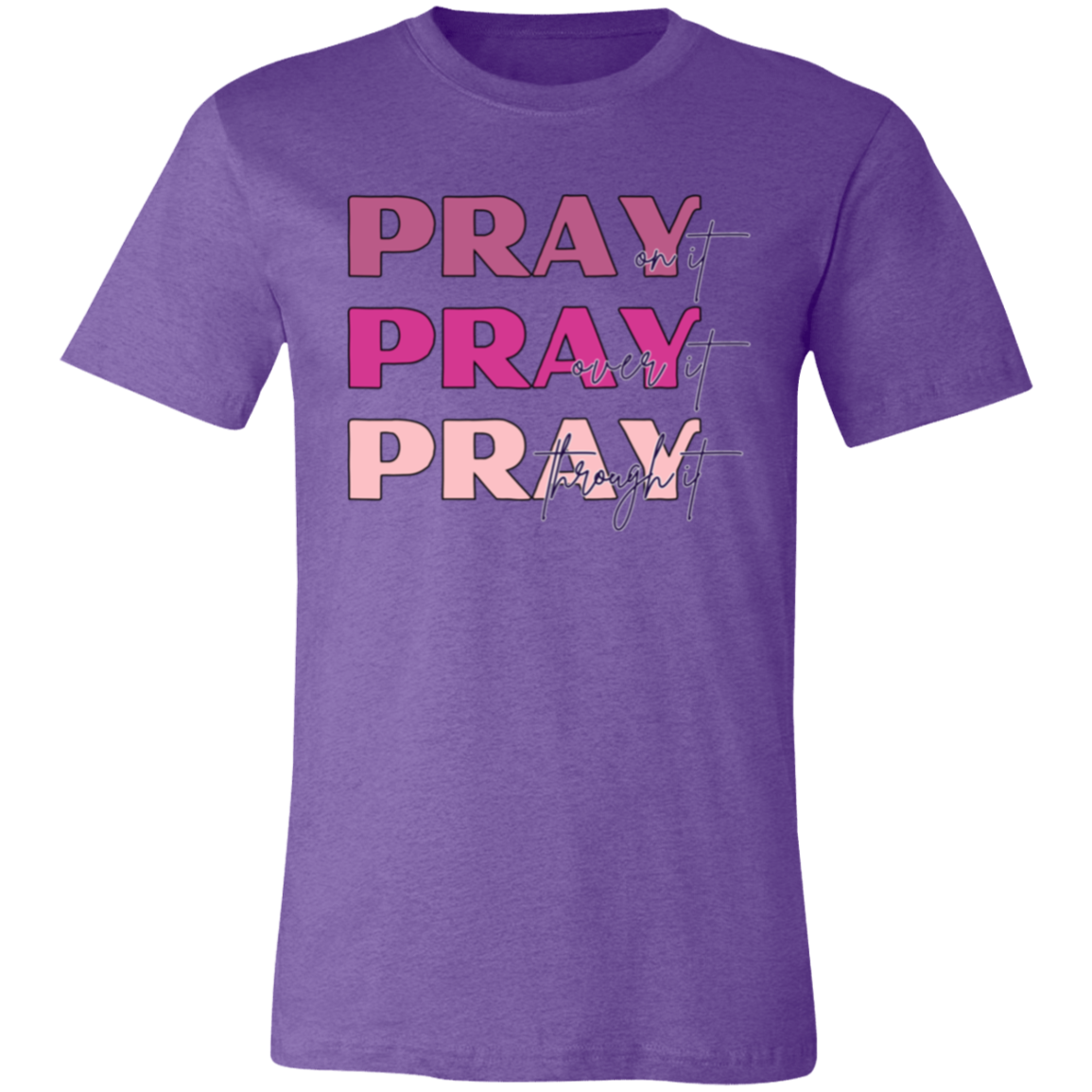 Women's Pray T-Shirt