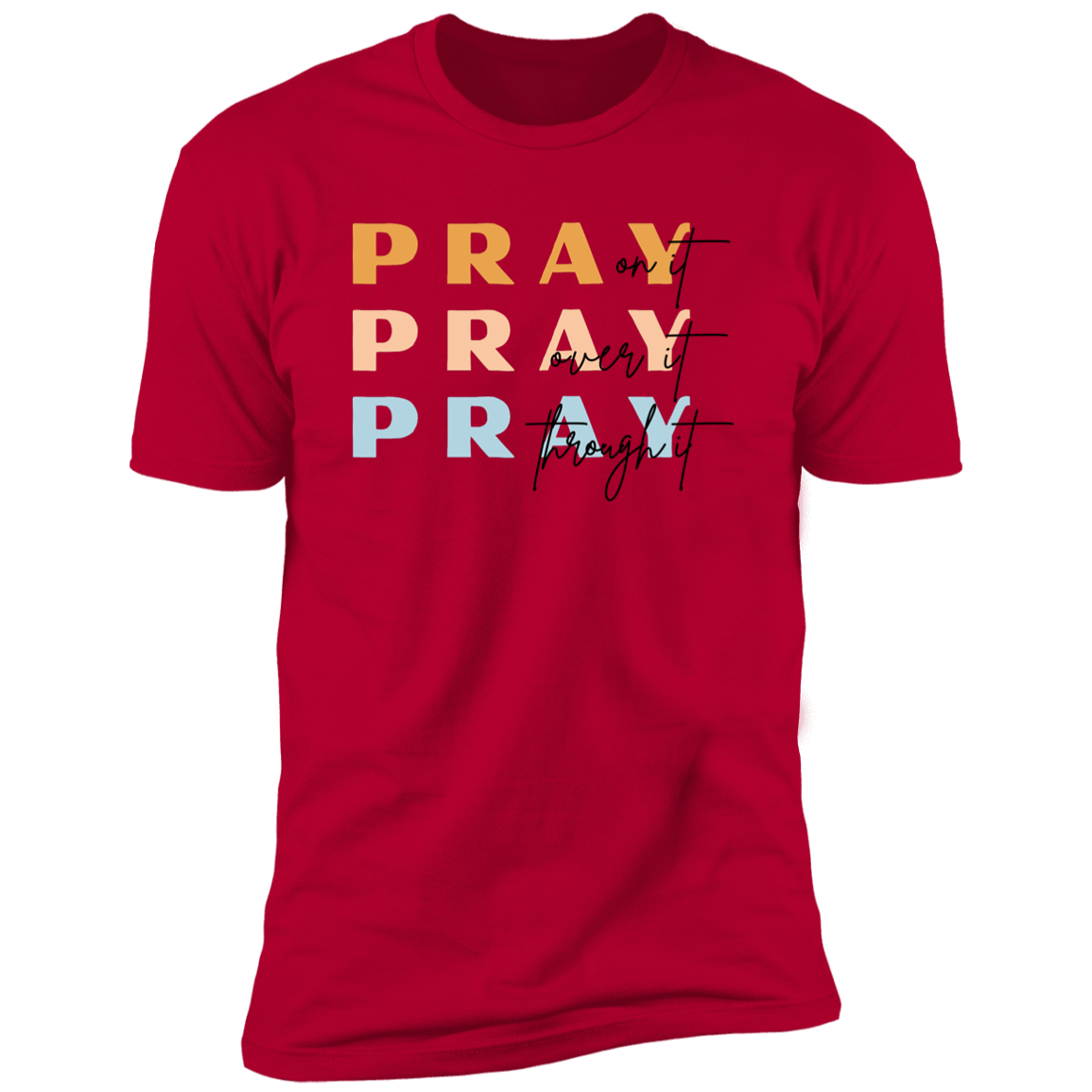 Pray Warm Tone   T-Shirt