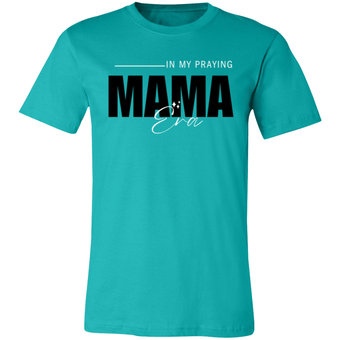 Praying Mama Era T-Shirt