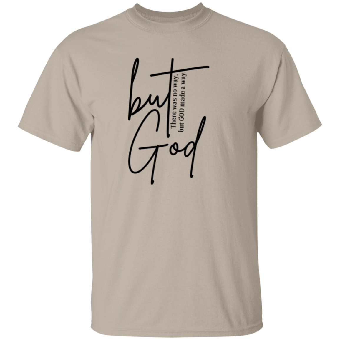 but God Unisex T-Shirt