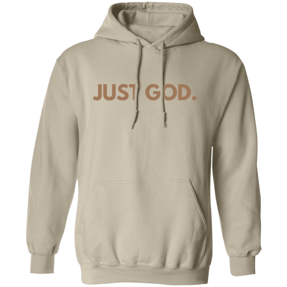 Just God Warm Tone Hoodie