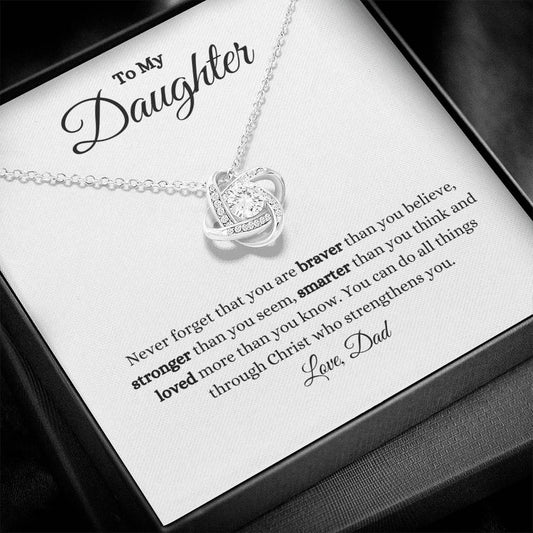 Daughter | Dad | Phil 4:13 | Brave, Smart, Strong Love Knot Necklace