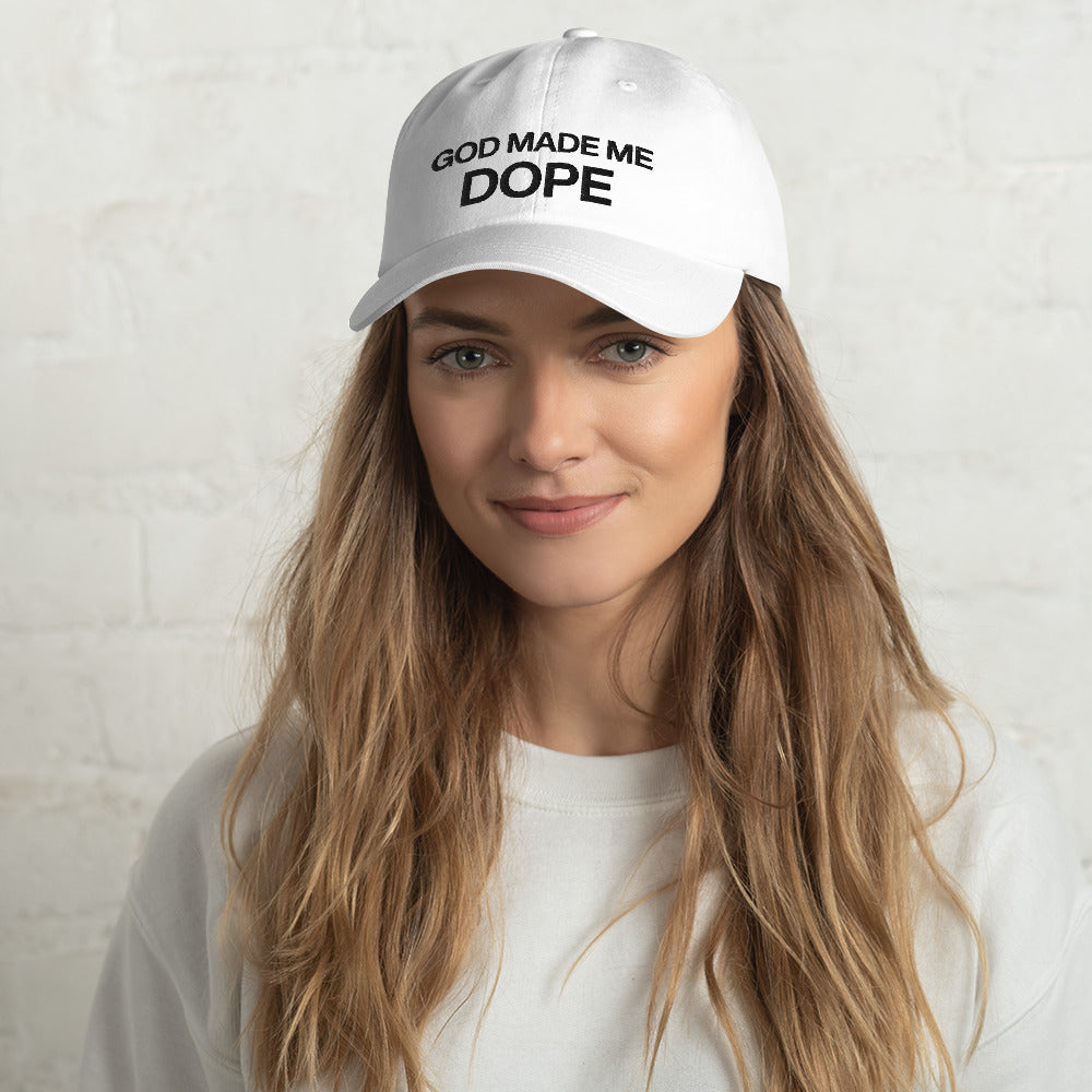 God Made Me Dope Cap